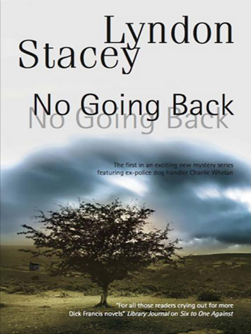 Title details for No Going Back by Lyndon Stacey - Available